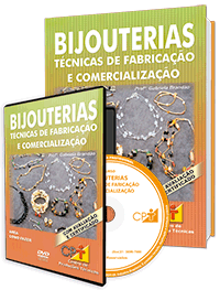 Curso Como Fazer Bijouterias - Técnicas de Fabricação e Comercialização Curso Como Fazer Bijouterias - Técnicas de Fabricação e Comercialização