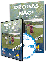 Curso Drogas Não! Para Pais e Professores Curso Drogas Não! Para Pais e Professores