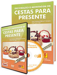 Curso Como Decorar e Montar Cestas para Presentes Curso Como Decorar e Montar Cestas para Presentes