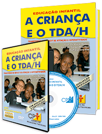 Curso A Criança e o TDA/H - Transtorno do Déficit de Atenção e Hiperatividade Curso A Criança e o TDA/H - Transtorno do Déficit de Atenção e Hiperatividade