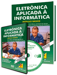 Curso Eletrônica Aplicada à Informática - Módulo Básico Curso Eletrônica Aplicada à Informática - Módulo Básico