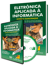 Curso Eletrônica Aplicada à Informática - Módulo Manutenção Curso Eletrônica Aplicada à Informática - Módulo Manutenção