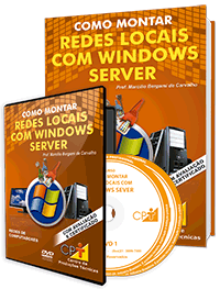 Curso Como Montar Redes Locais com Windows Server Curso Como Montar Redes Locais com Windows Server