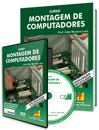 Curso Montagem de Computadores Curso Montagem de Computadores