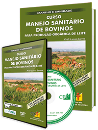 Curso Manejo Sanitário de Bovinos para Produção Orgânica de Leite Curso Manejo Sanitário de Bovinos para Produção Orgânica de Leite