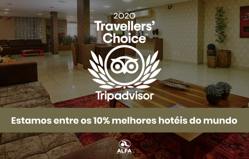 Mais uma vez, o Alfa Hotel no topo da lista da Trip Advisor: Travellers’ Choice 2020 Mais uma vez, o Alfa Hotel no topo da lista da Trip Advisor: Travellers’ Choice 2020